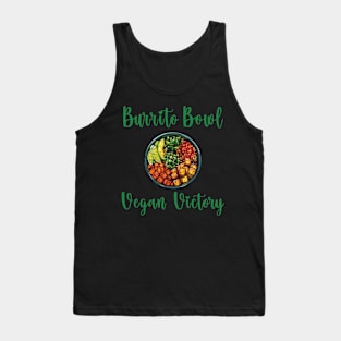 Burrito Bowl Vegan Victory Tank Top